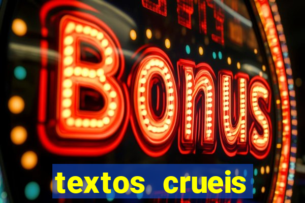 textos crueis demais para serem lidos rapidamente pdf